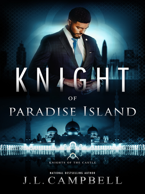 Title details for Knight of Paradise Island by J. L. Campbell - Available
